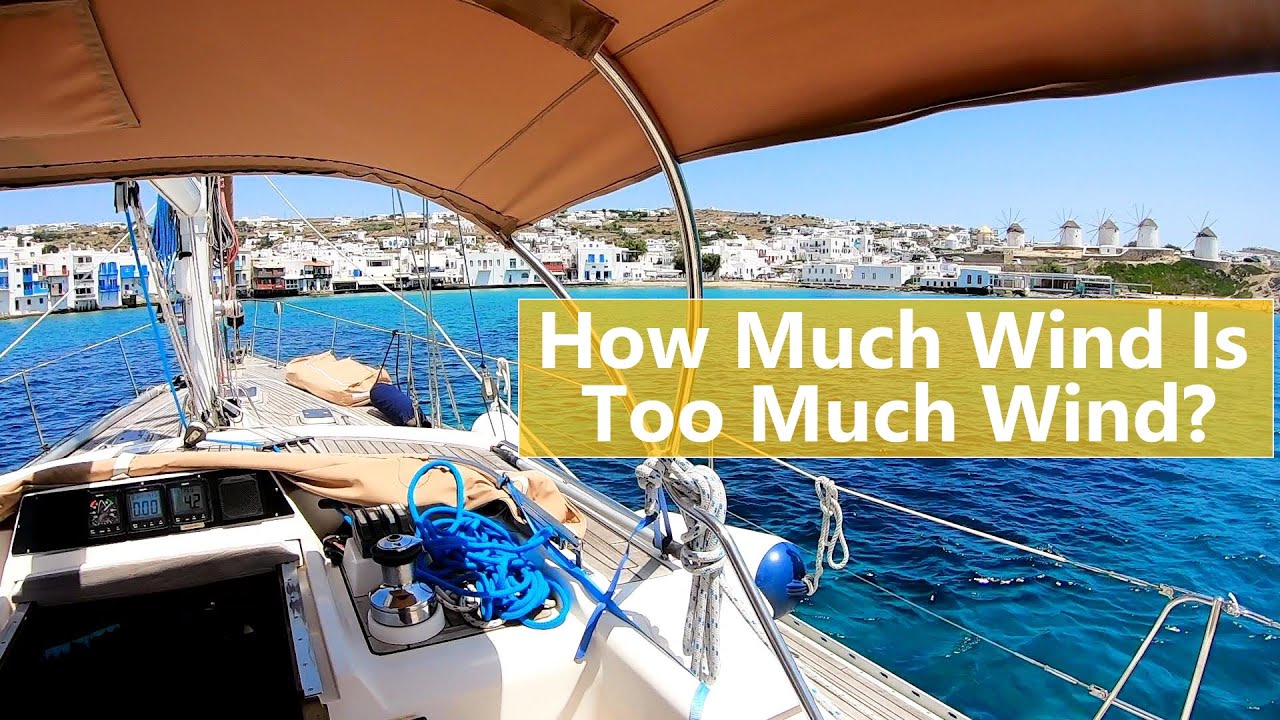 How Much Wind is Too Much for Boating 