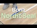 Applying Bona NordicSeal to Your Hardwood Floors | City Floor Supply Applying Bona NordicSeal to Your Hardwood Floors | City Floor Supply