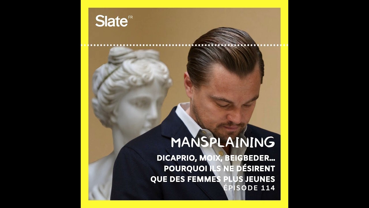 DiCaprio, Moix, Beigbeder... pourquoi ils ne désirent que des femmes plus jeunes