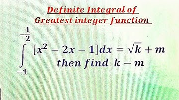 Definite Integral of greatest Integer Function (Part 60)