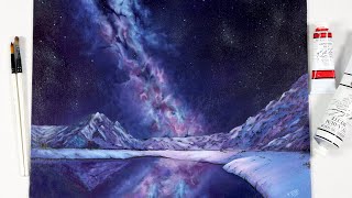#47: HOW TO PAINT MOUNTAINS | How to Paint Reflections | Painting tutorial | Milky Way Galaxy