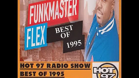Funkmaster Flex - Hot 97 Best of 1995