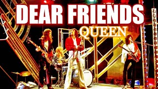 Queen - Dear Friends (Remastered Audio 2011)