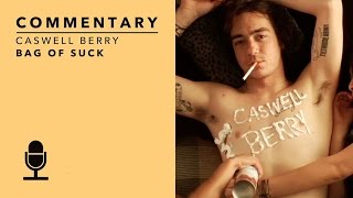 Bag of Suck Commentary, Caswell Berry | TransWorld SKATEboarding