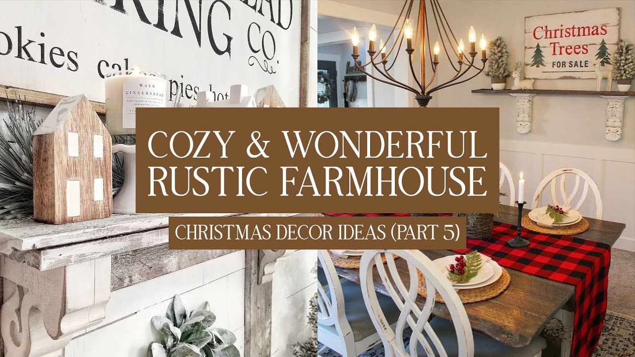 Cozy And Wonderful Rustic Farmhouse Christmas Decorating Ideas (Part 05) -  Youtube