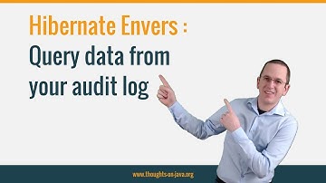 Hibernate Envers: How To Query Data From Your Audit Log