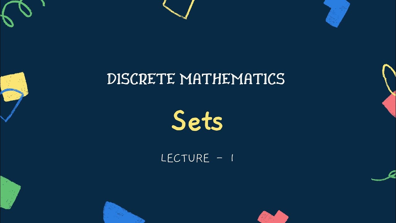 #1(Sets)Discrete Mathematics - YouTube