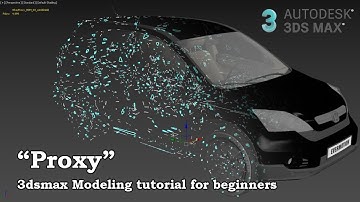 V-ray Proxy Tutorial in 3dsmax 2021