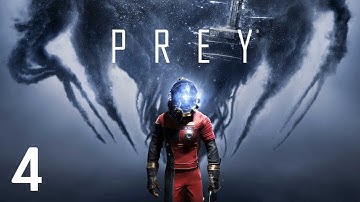 Prey | Part 4 | Blind Playthrough | Linux Gaming