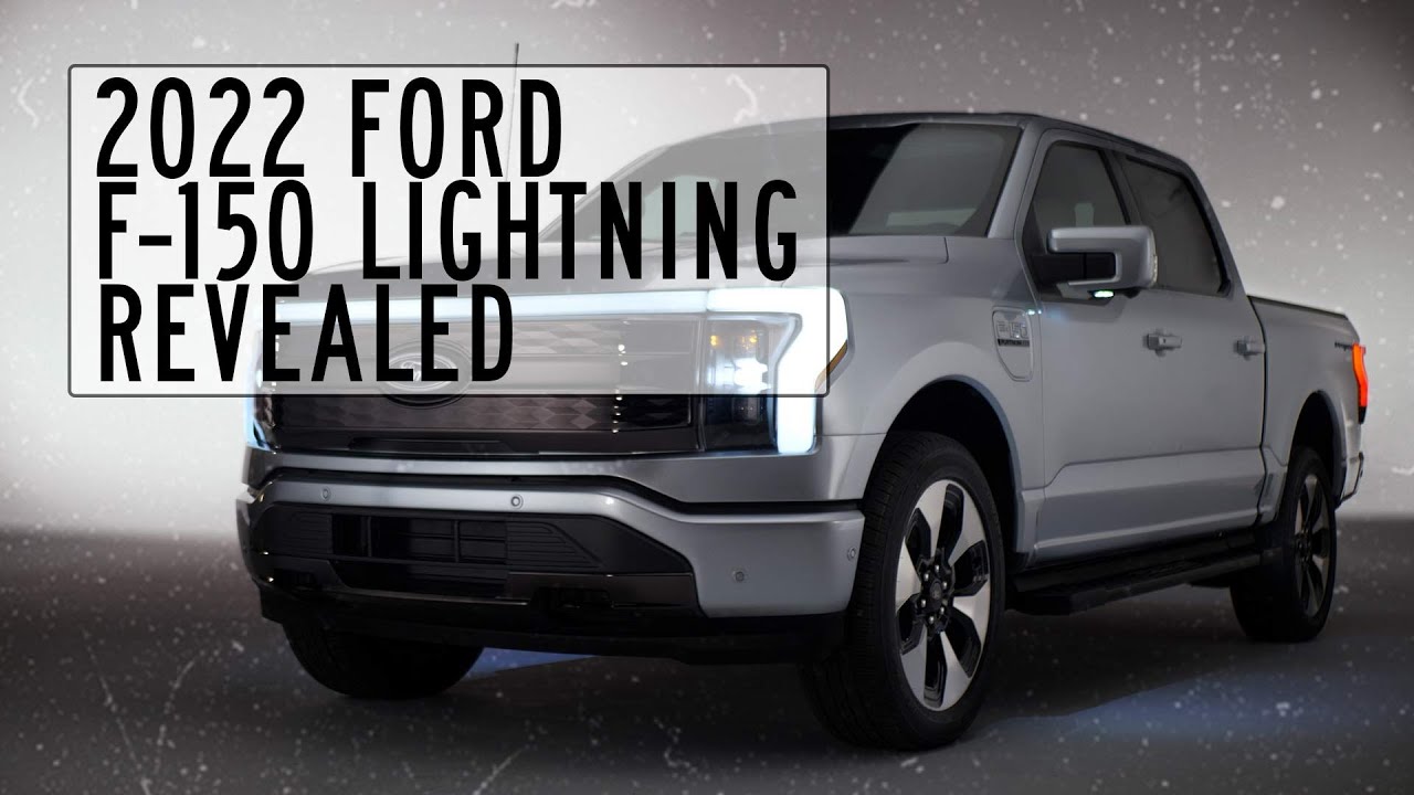 2022 Ford F-150 Lightning electric pickup: Up to 300-mile range ...