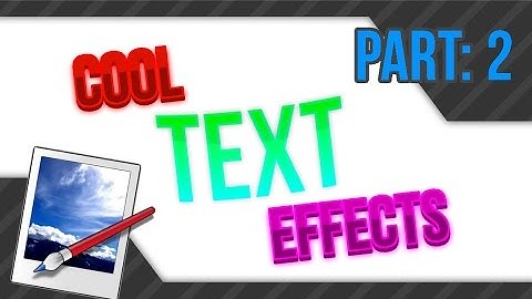 Cool Text effects on Paint NET Part 2