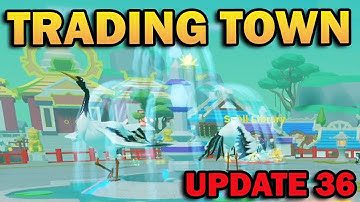 Trading Town Update 36 in Weapon Fighting Simulator New Mythical Qi Event Code