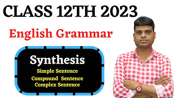 Class 12 English Grammar Synthesis Of Sentences |Simple Sentence |Use Of Participle |English Grammar