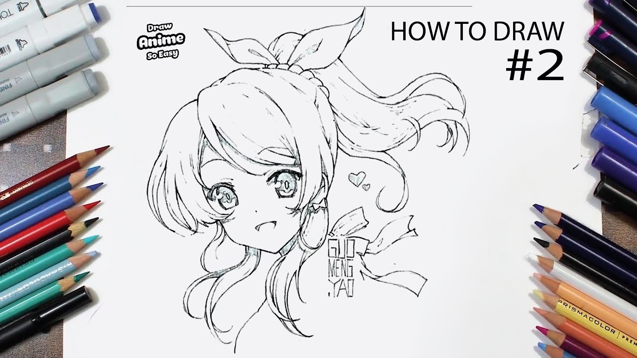 Cách vẽ anime cô gái dễ thương | How to draw cute girl anime #2 - YouTube