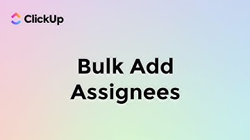Bulk add Assignees in Clickup | How to Add Assignees to your Clickup Tasks | Simple Clickup Tutorial