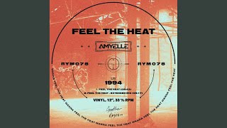 Feel The Heat (Extended Mix)