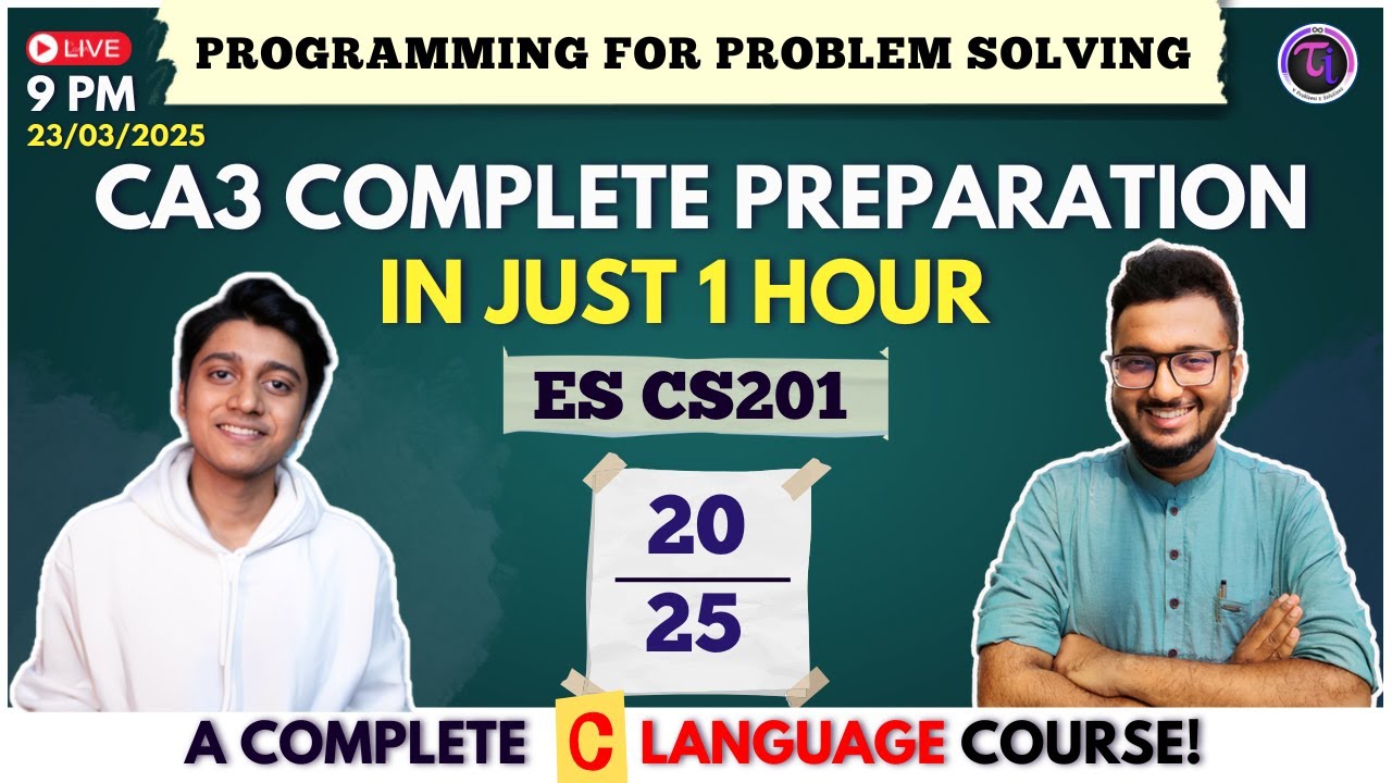 CA3 | C Programming for Problem Solving | Live Practice | MAKAUT ...