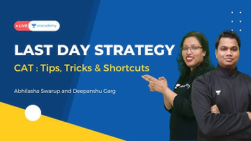 CAT 2021 Last Day Strategy | Tips, Tricks, Shortcuts to Crack MBA Exams | Unacademy