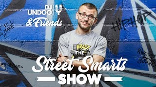 Omu Gnom | DJ Undoo & Friends - The Street Smarts Show -  (Podcast, ep 1)