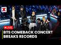 BTS Concert LIVE BTS Comeback Concert Breaks Records With Unforgettable Performances NewsX World
