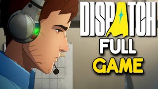 The Complete Playthrough Of Dispatch