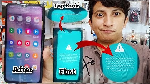 All Samsung | Security Error: This Phone Has Been Flashed With Unauthorized Software And is Locked.