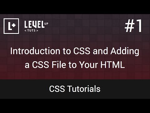 CSS Tutorials #1 - Introduction to CSS and Adding a CSS File to Your HTML