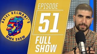 John Kavanagh, Dustin Poirier, Paige Vanzant Ariel Helwanis Mma Show Episode 51 61719