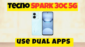 Tecno Spark 30c 5g dual apps || How to use dual apps || Settings of dual apps options