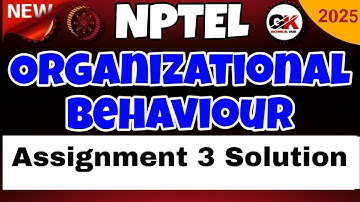 Organizational Behaviour Individual Dynamics  Assignment 3 Solution 2025 #week3 #nptel