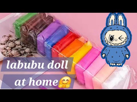 Labubu Clay Making Tutorials كيف تصنع دمية لابوبو في البيت