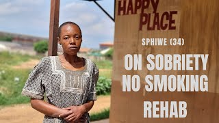 How Sphiwe overcame substance abuse and addiction | The truth about No Smoking church