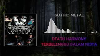 Death Harmony - Terbelenggu Dalam Nista | Gothic Metal