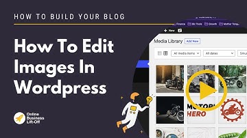 8 How To Edit Images In Wordpress