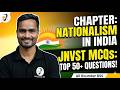 Nationalism in India MCQS| Class 11 JNVST Entrance Exam 2026 | History Part - 3