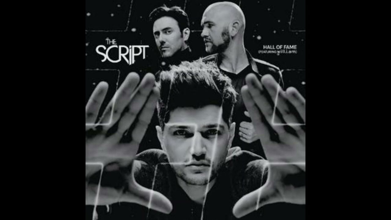 The Script - Hall Of Fame HQ Audio