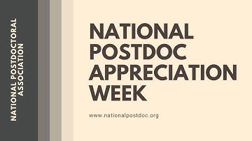 2020 National Postdoc Appreciation Week: Video #2