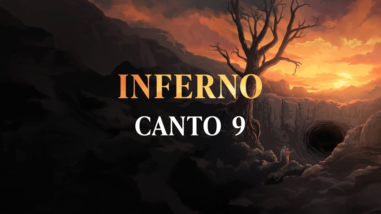 A Divina Comédia - Inferno: Canto 9