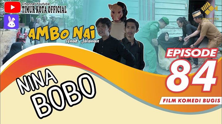 EPISODE 84 | Ambo Nai Anak Jalanan | Timur Kota | Komedi Bugis