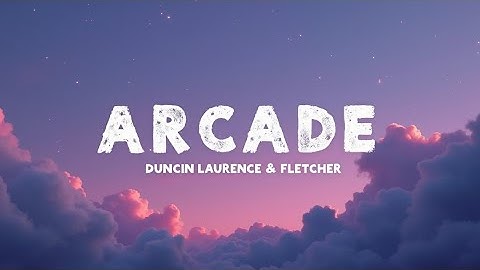 Arcade – Duncan Laurence ft. FLETCHER Official Lyrics Video Soulful Pop Anthem for Love & Heartbreak
