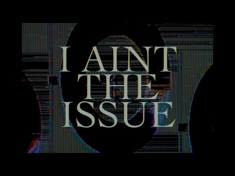 Doobie - I Ain't The Issue (Official Video)