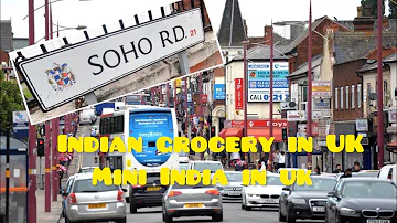 Soho road Birmingham tour I Indian food and grocery in UK I International student in UK I