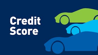 What is a Credit Score | Terms to Know - GM Financial