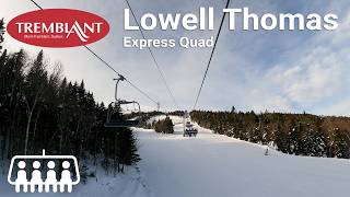 Mont Tremblant - Lowell Thomas Express