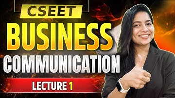 FREE CSEET Business Communication Video Lectures January 2026 | Lecture 2