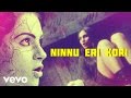 Yuganiki Okkadu - Ninnu Eri Kori Video | Karthi, G.V. Prakash Kumar