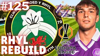 EUROPA LEAGUE PLAYOFF | Part 125 - Rhyl Rebuild | FM26 Build A Nation