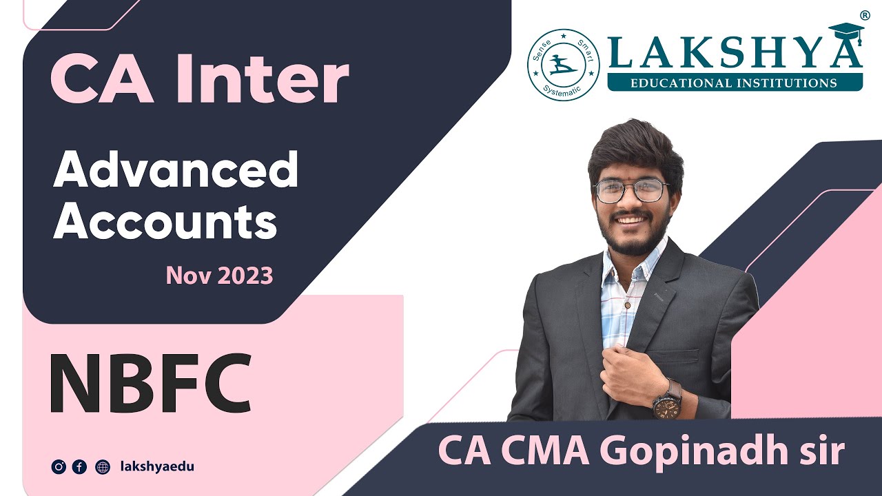 Nbfc || Advanced Accounts || CA INTER G2 || BY CA CMA GOPINADH Sir ...