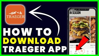 How to Download Traeger App | How to Install & Get Traeger App screenshot 3