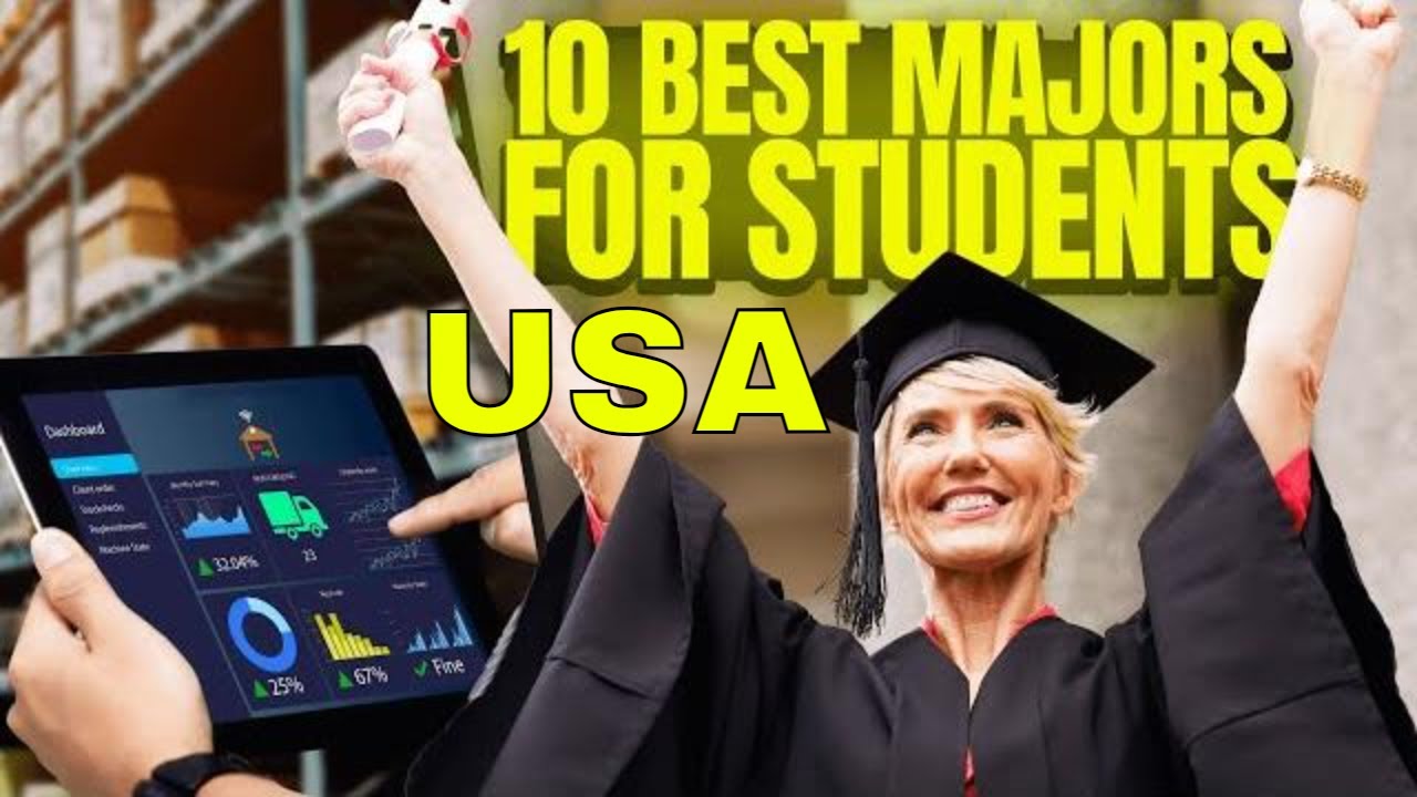 10 Best Majors for College Students in USA YouTube